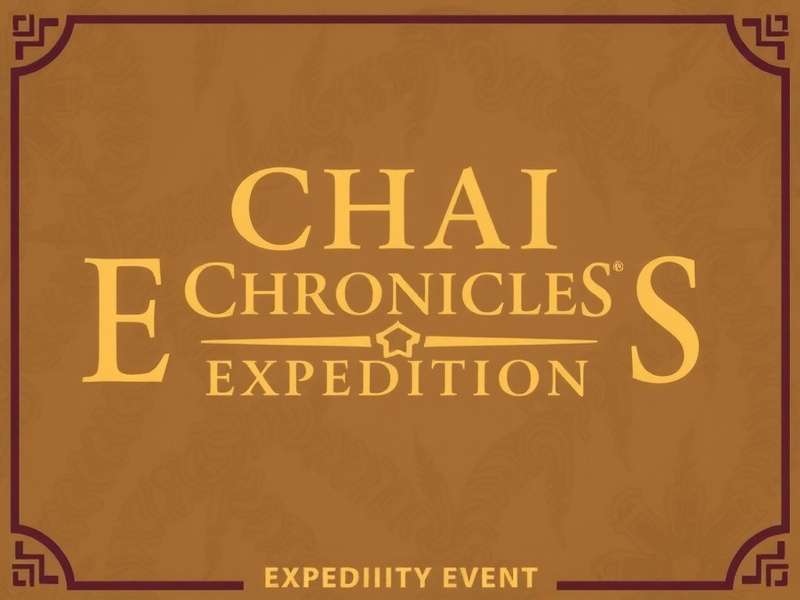 Chai Chronicles Expedition Community Event